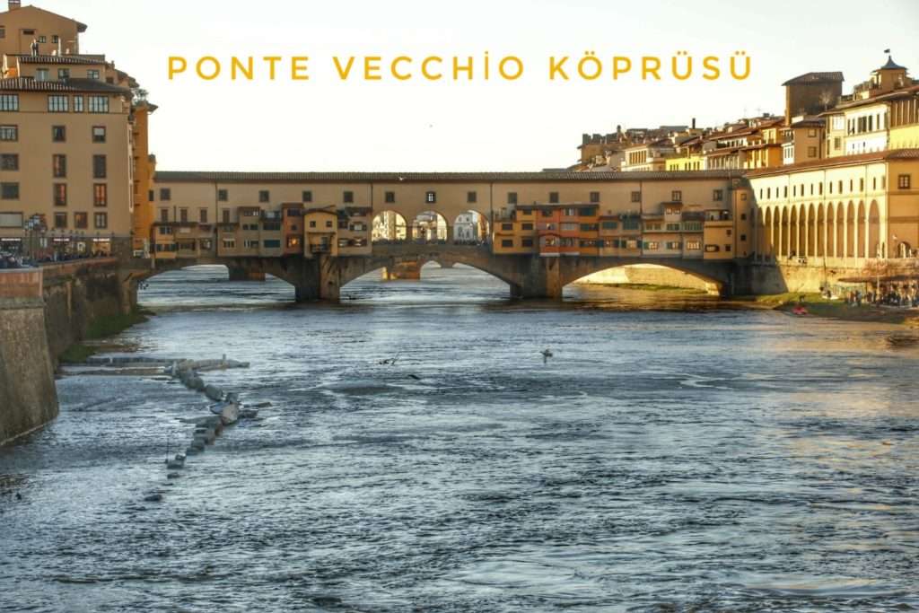 Ponte Vecchio Köprüsü